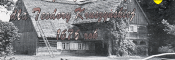 Chronologia wydarzeń Historii Szlacheckiej 40 Arenda Gruczna w posagu dla Teodory Kruszyńskiej 1676 rok