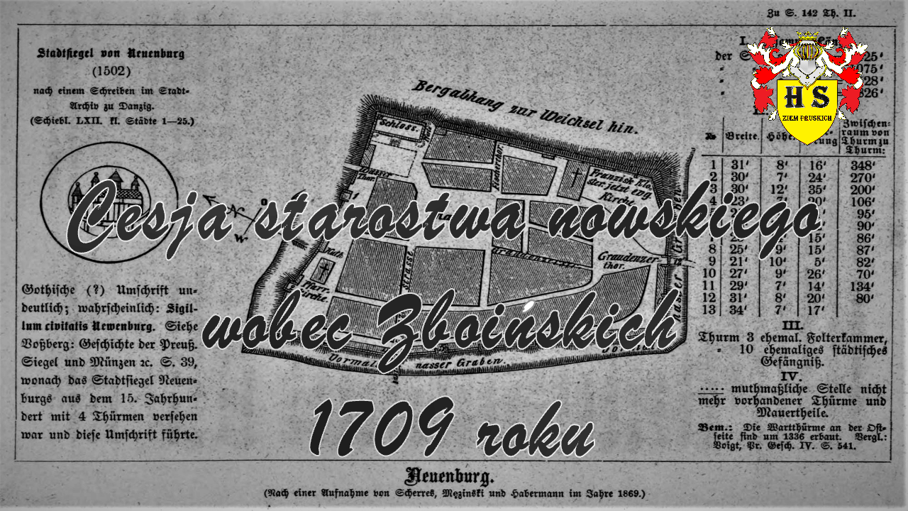 Cesja starostwa nowskiego wobec Zboińskich 1709 roku
