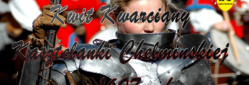 Chronologia wydarzeń Historii Szlacheckiej 59 Kwit Kwarciany Kasztelanki Chełmińskiej za 1607 rok