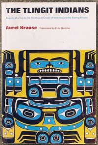 Indianie Tlingit Aurel Krause