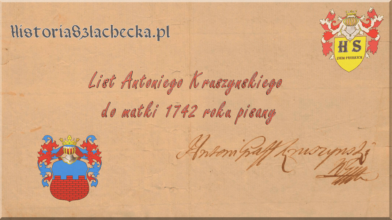 List Antoniego Kruszyńskiego do matki 1742 roku pisany