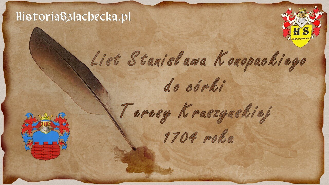 List Stanisława do córki Teresy Kruszyńskiej 1704 roku